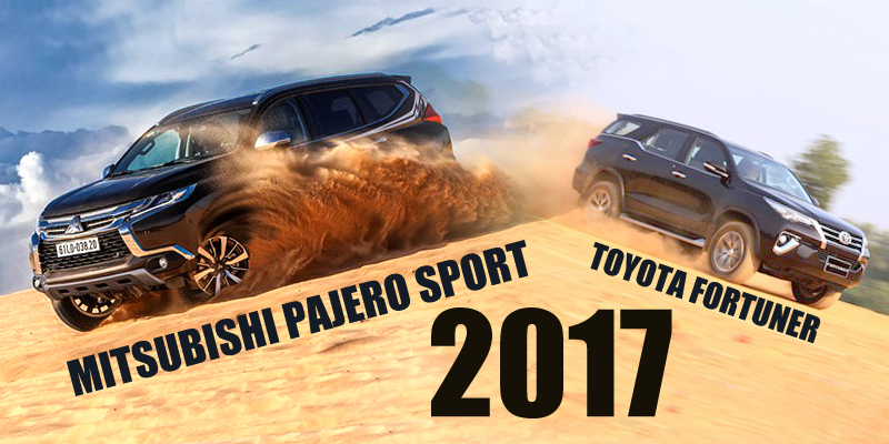 So sánh xe Toyota Fortuner 2017 và Mitsubishi Pajero Sport 2017: Chọn xe chất lượng hay hợp túi tiền? So sánh xe Toyota Fortuner 2017 và Mitsubishi Pajero Sport 2017: Chọn xe chất lượng hay hợp túi tiền?