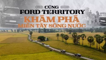 Cùng Ford Territory khám phá miền Tây sông nước