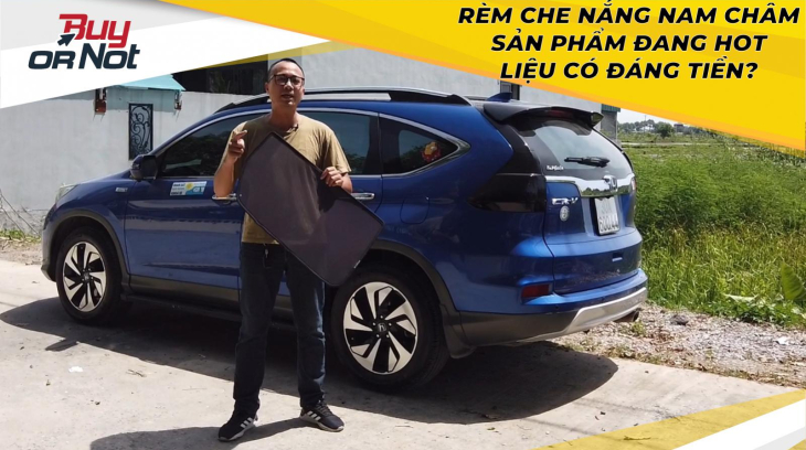 Buy or Not: Rèm che nắng nam châm liệu có đáng tiền?