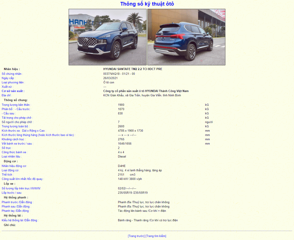 Hyundai Santa Fe 2021 xuất hiện trên trang web của Cục Đăng kiểm Việt Nam với đầy đủ 6 phiên bản. Hyundai Santa Fe 2021 xuất hiện trên trang web của Cục Đăng kiểm Việt Nam với đầy đủ 6 phiên bản.