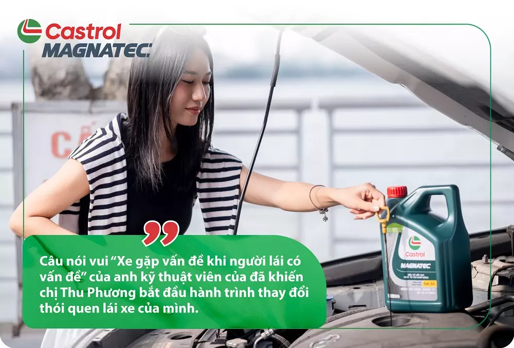 Câu nói vui “Xe gặp vấn đề khi người lái có vấn đề” của anh kỹ thuật viên của đã khiến chị Thu Phương bắt đầu hành trình thay đổi thói quen lái xe của mình. Câu nói vui “Xe gặp vấn đề khi người lái có vấn đề” của anh kỹ thuật viên của đã khiến chị Thu Phương bắt đầu hành trình thay đổi thói quen lái xe của mình.